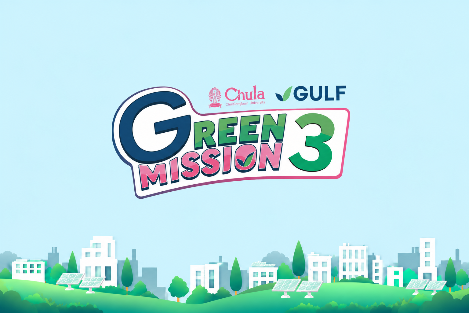 GULF and Chula Engineering Launch “Green Mission Year 3,” Empowering Youth Innovation for Climate Resilience Under the “Resilient LAB” theme, the project seeks grassroots innovations to address climate change with total prizes valued at 100,000 THB